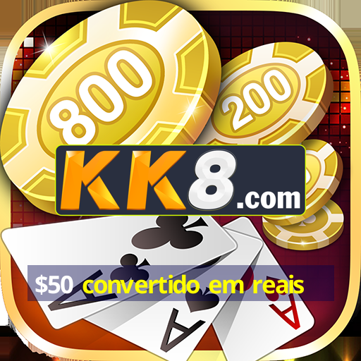 50 Convertido Em Reais Android 50-convertido-em-reais-android