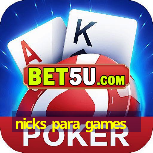 nicks para games V9.55.25