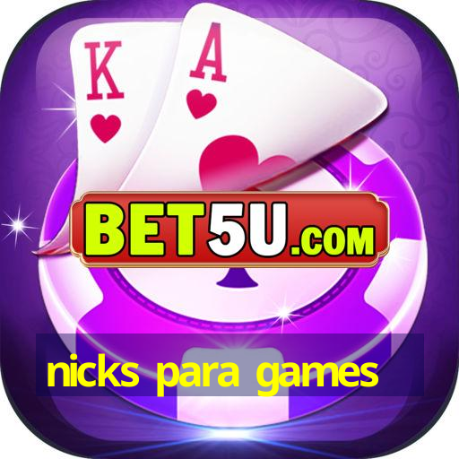 nicks para games V9.55.25